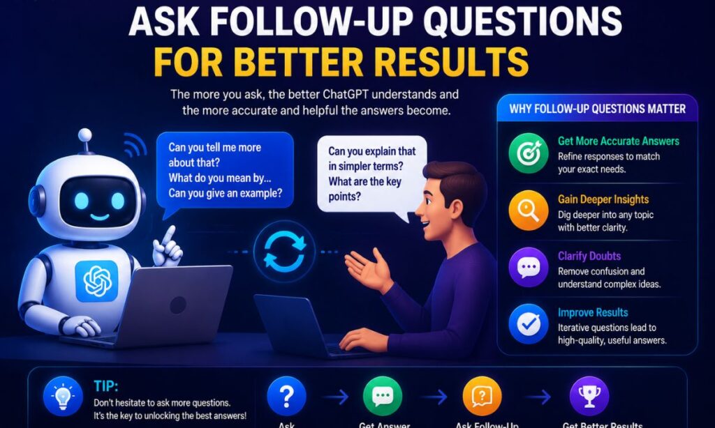 ask-follow-up-questions-for-better-results