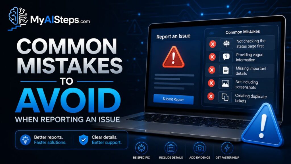 common-mistakes-to-avoid-when-reporting-an-issue