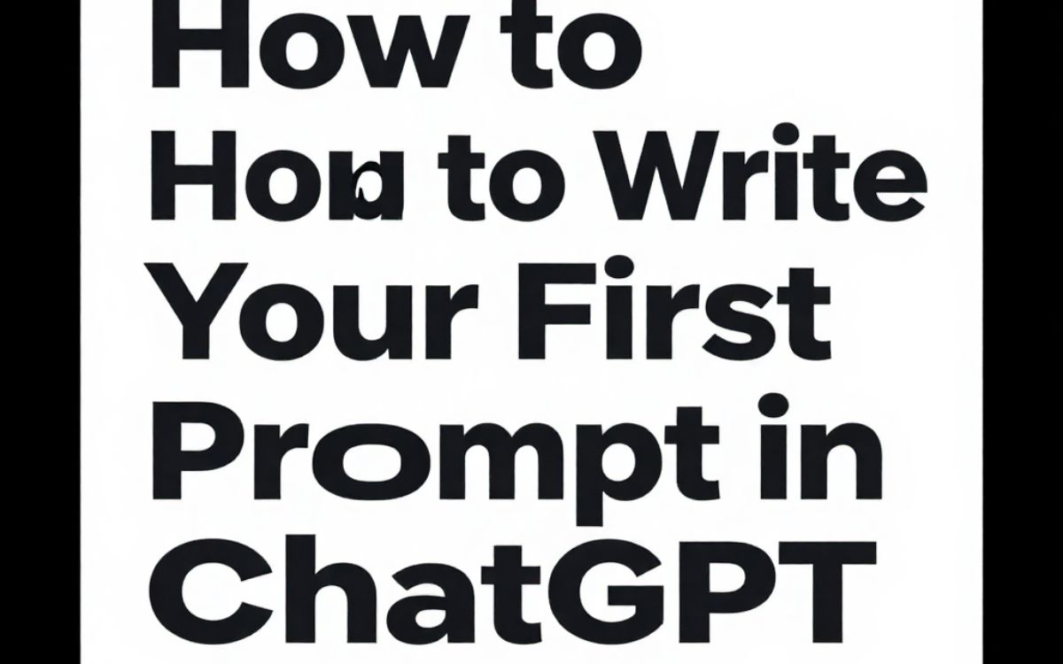 how-to-write-your-first-prompt-in-chatgpt